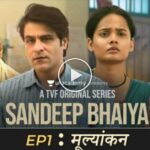 Sandeep Bhaiya | New Web Series | EP 01 | Mulyankan The Viral Fever